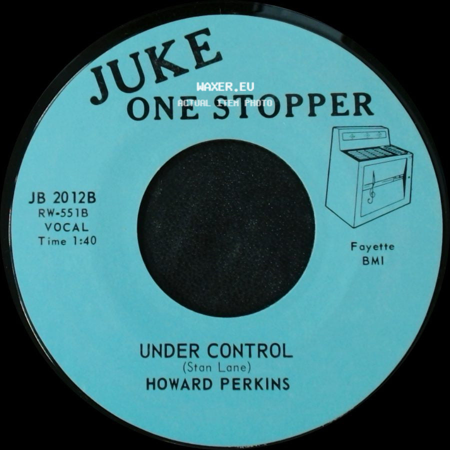 Howard Perkins - Johnny Overload / Under Control side B
