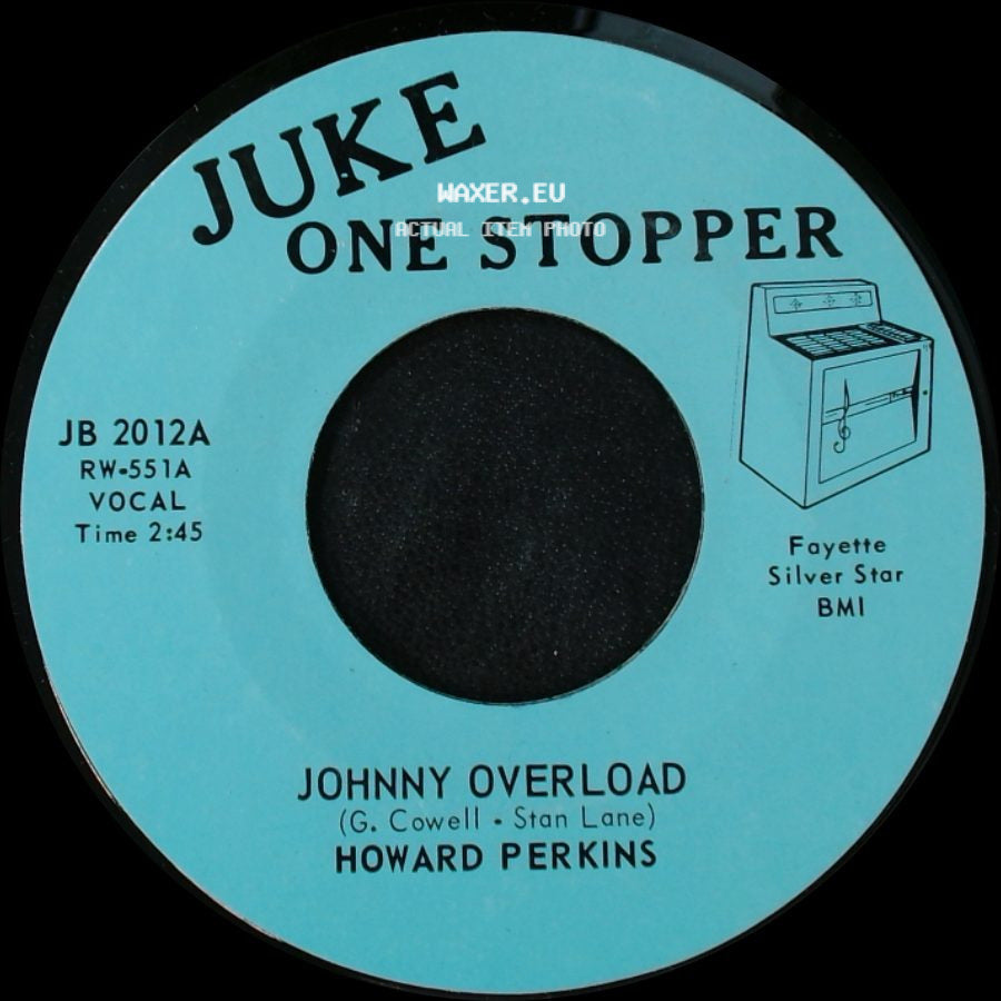 Howard Perkins - Johnny Overload / Under Control side A