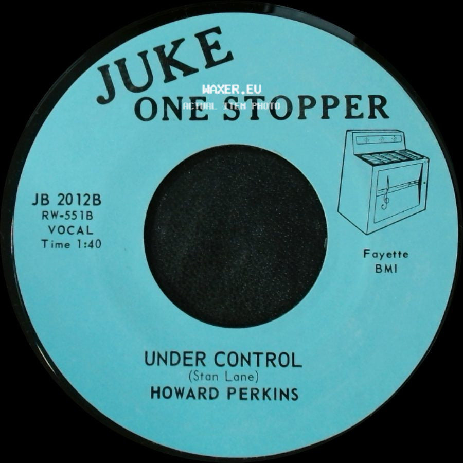 Howard Perkins - Johnny Overload / Under Control side B