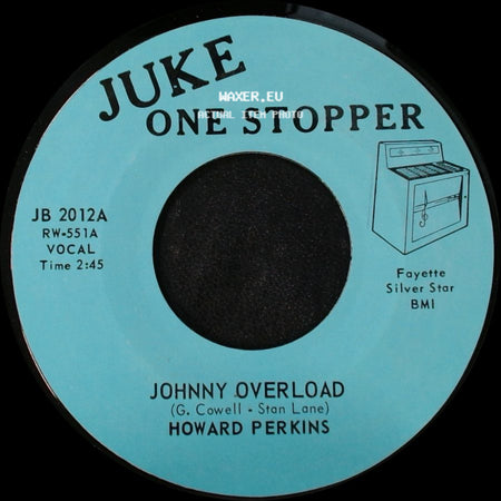 Howard Perkins - Johnny Overload / Under Control side A