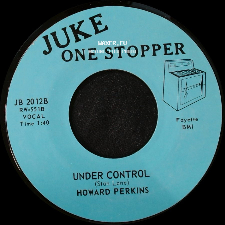 Howard Perkins - Johnny Overload / Under Control side B
