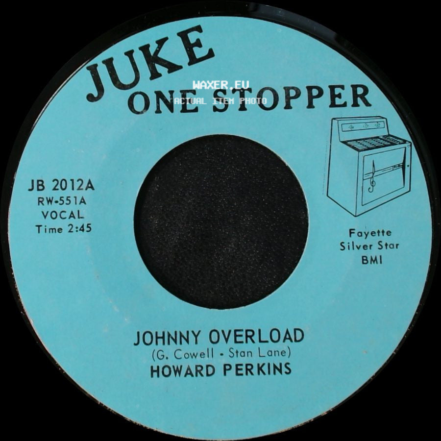 Howard Perkins - Johnny Overload / Under Control side A