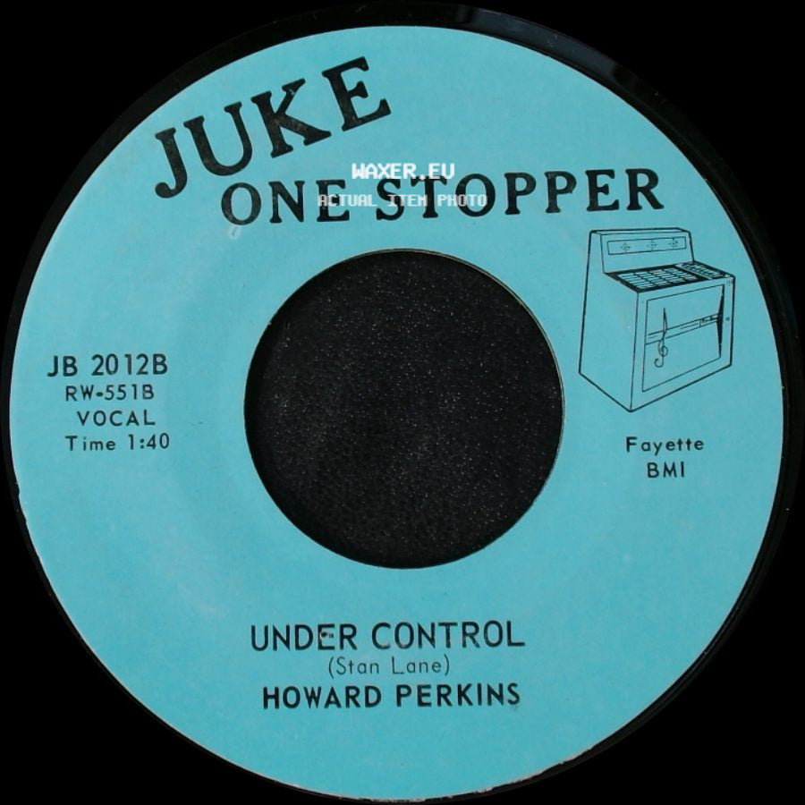 Howard Perkins - Under Control / Johnny Overload side A