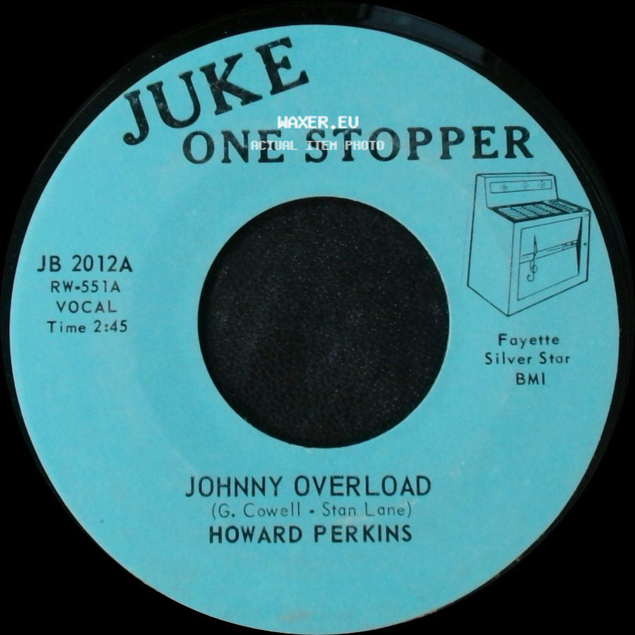 Howard Perkins - Johnny Overload / Under Control side A