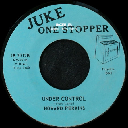 Howard Perkins - Johnny Overload / Under Control side B