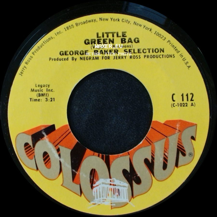George Baker Selection - Little Green Bag / Pretty Little Dreamer side A
