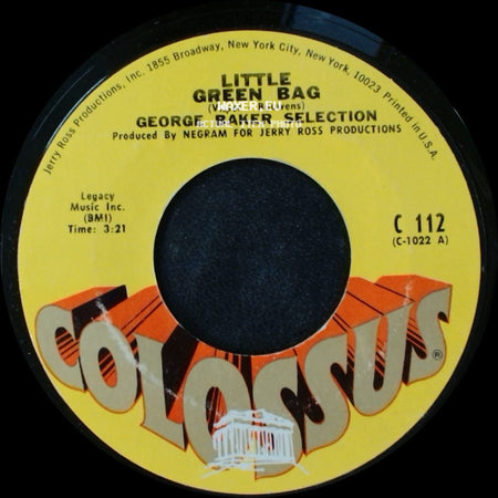 George Baker Selection - Little Green Bag / Pretty Little Dreamer side A