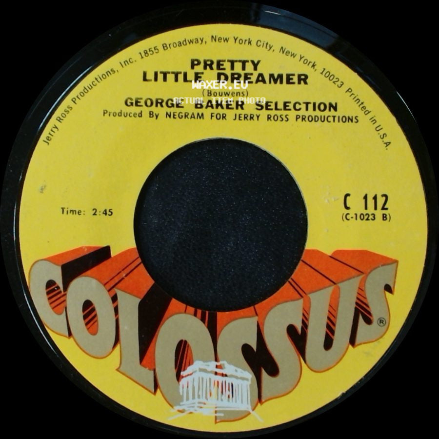 George Baker Selection - Little Green Bag / Pretty Little Dreamer side B