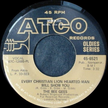 The Bee Gees - Holiday / Every Christian Lion Hearted Man Will Show You side B