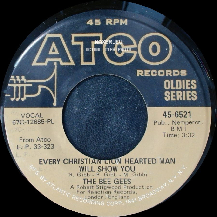 The Bee Gees - Holiday / Every Christian Lion Hearted Man Will Show You side B