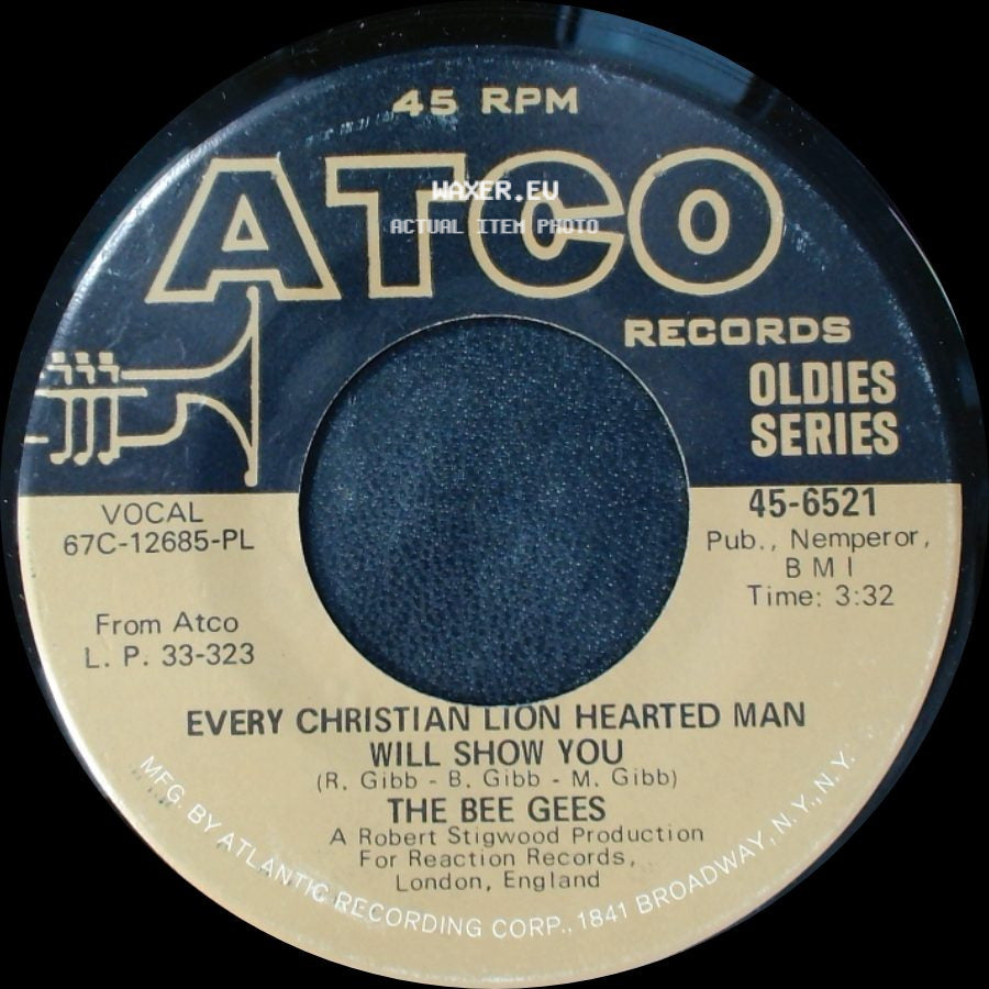 The Bee Gees - Holiday / Every Christian Lion Hearted Man Will Show You side B
