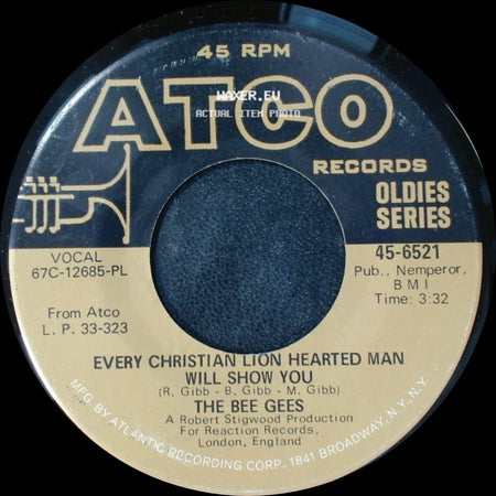 The Bee Gees - Holiday / Every Christian Lion Hearted Man Will Show You side B