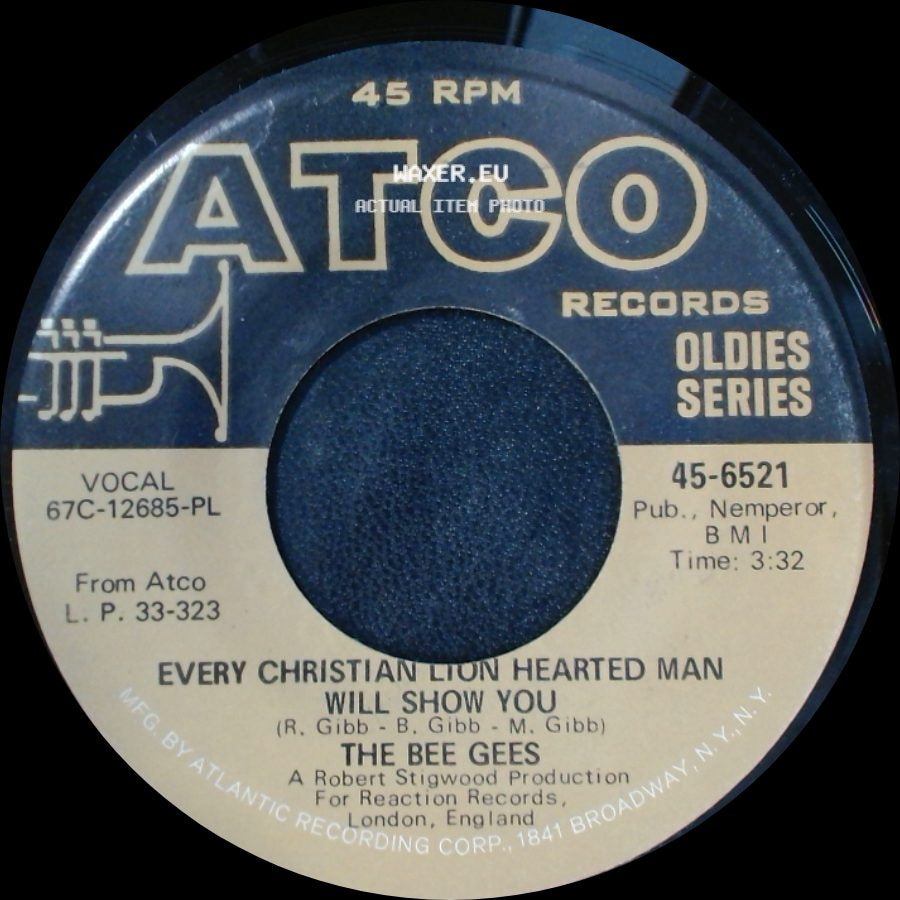The Bee Gees - Holiday / Every Christian Lion Hearted Man Will Show You side B