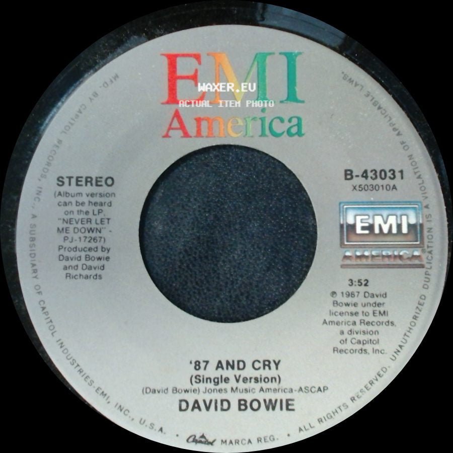 David Bowie - '87 And Cry / Never Let Me Down (7" Remix Edit) side A