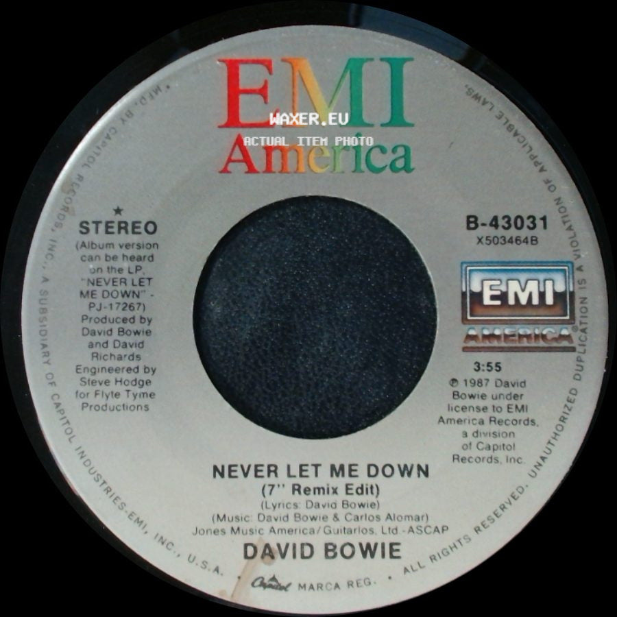 David Bowie - '87 And Cry / Never Let Me Down (7" Remix Edit) side B