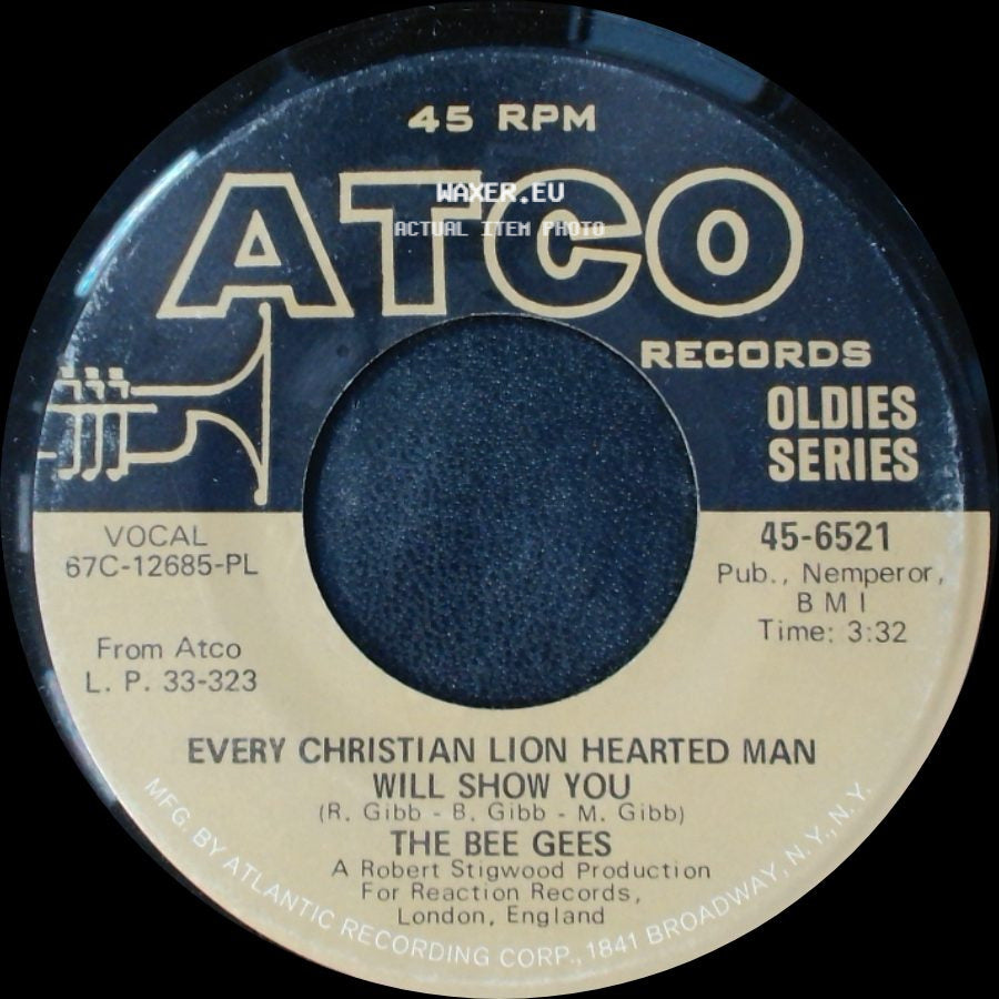 The Bee Gees - Holiday / Every Christian Lion Hearted Man Will Show You side B