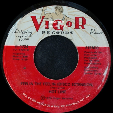 Hot Line - Feelin The Feelin / Feelin The Feelin (Disco Extension) side B