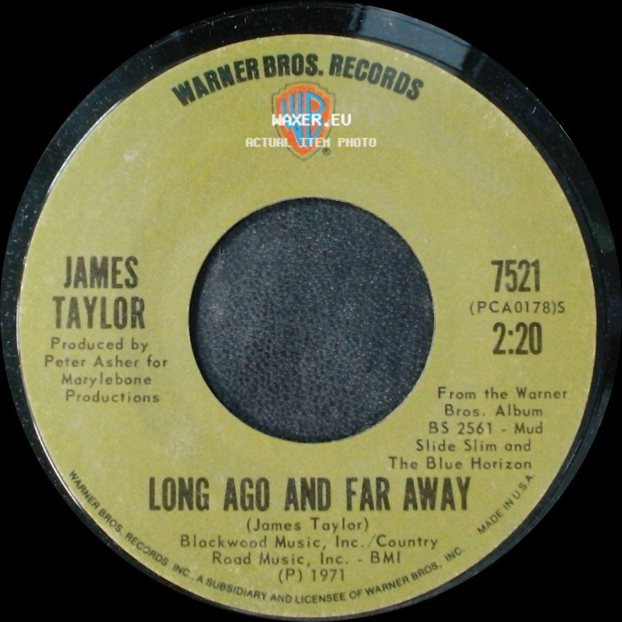 James Taylor - Long Ago And Far Away / Let Me Ride side A