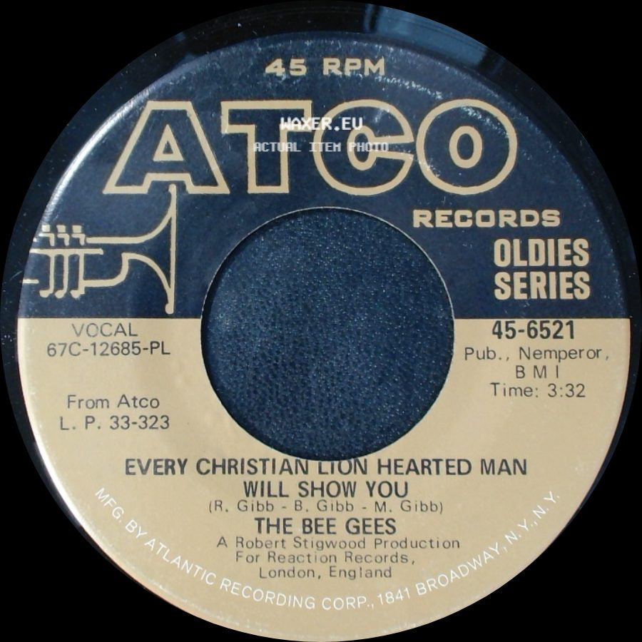 The Bee Gees - Holiday / Every Christian Lion Hearted Man Will Show You side B
