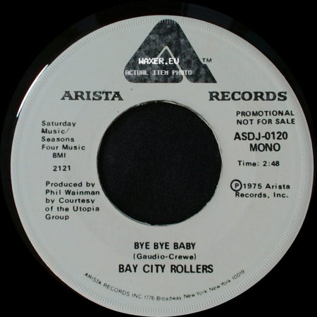Bay City Rollers - Bye Bye Baby / Bye Bye Baby side B