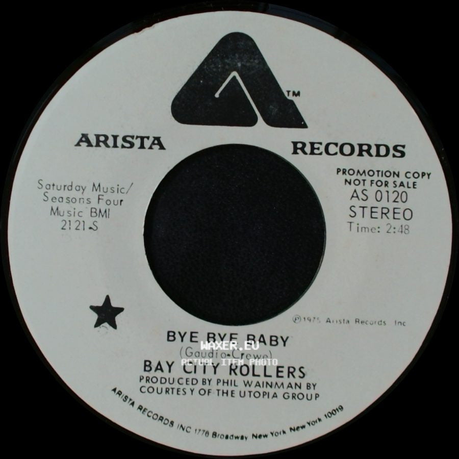 Bay City Rollers - Bye Bye Baby / Bye Bye Baby side A