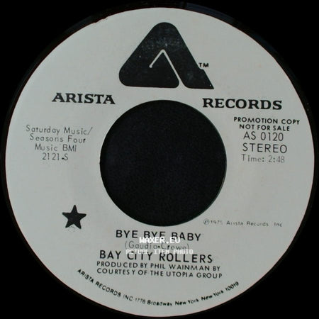 Bay City Rollers - Bye Bye Baby / Bye Bye Baby side A