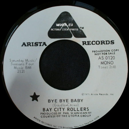 Bay City Rollers - Bye Bye Baby / Bye Bye Baby side B