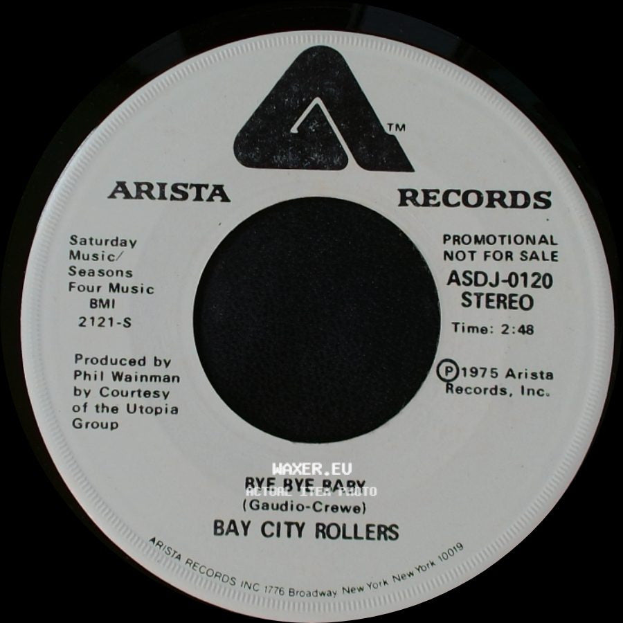 Bay City Rollers - Bye Bye Baby / Bye Bye Baby side A