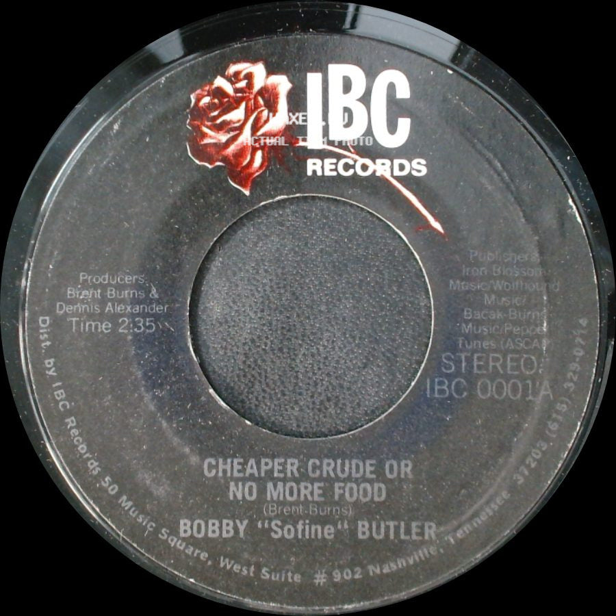 Bobby "Sofine" Butler - Cheaper Crude Or No More Food / Bobby's (Nervous) Breakdown side A
