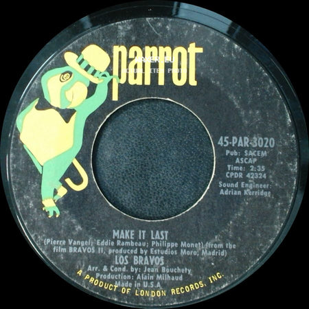 Los Bravos - Bring A Little Lovin' / Make It Last side B