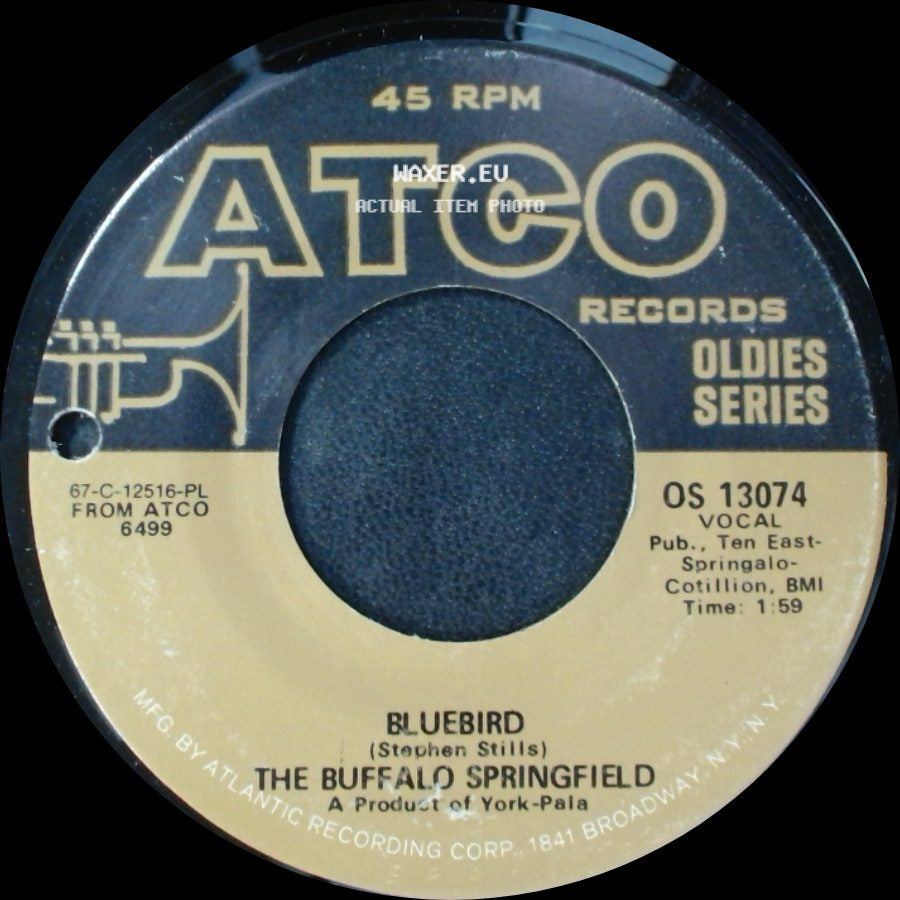 The Buffalo Springfield - Mr. Soul / Bluebird side B