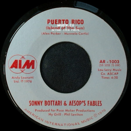 Sonny Bottari & Aesop's Fables - Puerto Rico (Island Of The Sun) / The Peanut Vendor side A