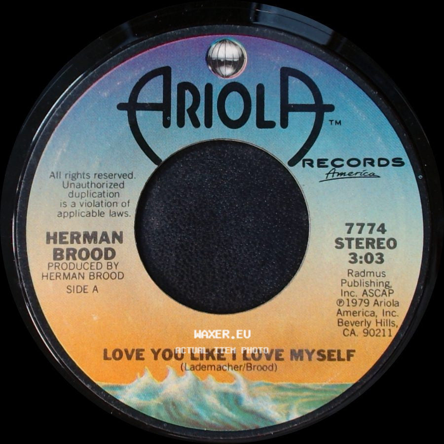Herman Brood - Love You Like I Love Myself / Hit side A