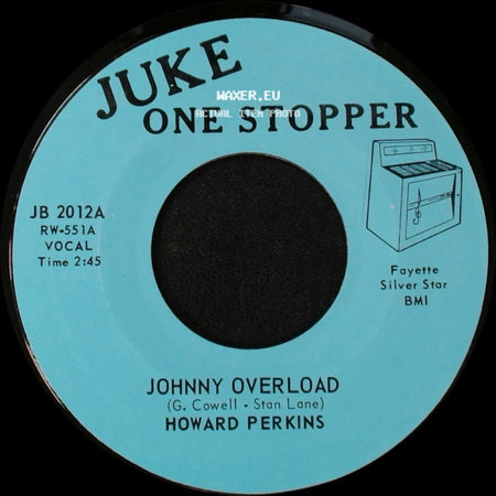 Howard Perkins - Johnny Overload / Under Control side A