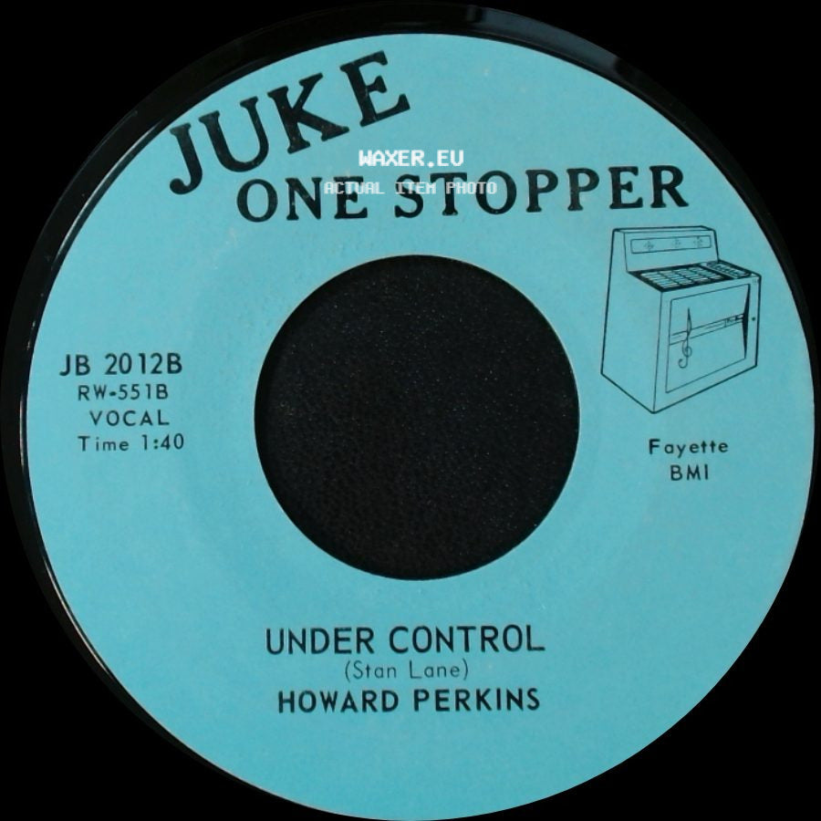Howard Perkins - Johnny Overload / Under Control side B