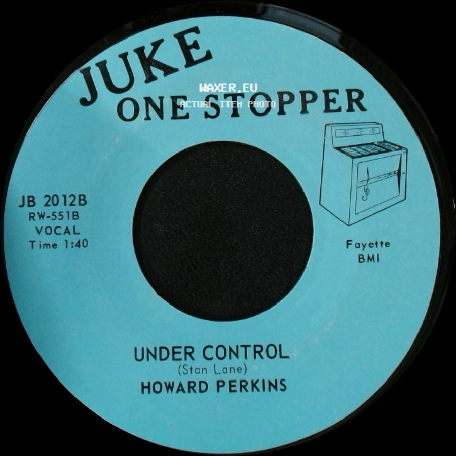 Howard Perkins - Under Control / Johnny Overload side A
