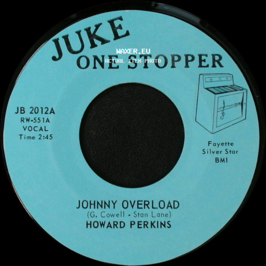 Howard Perkins - Johnny Overload / Under Control side A