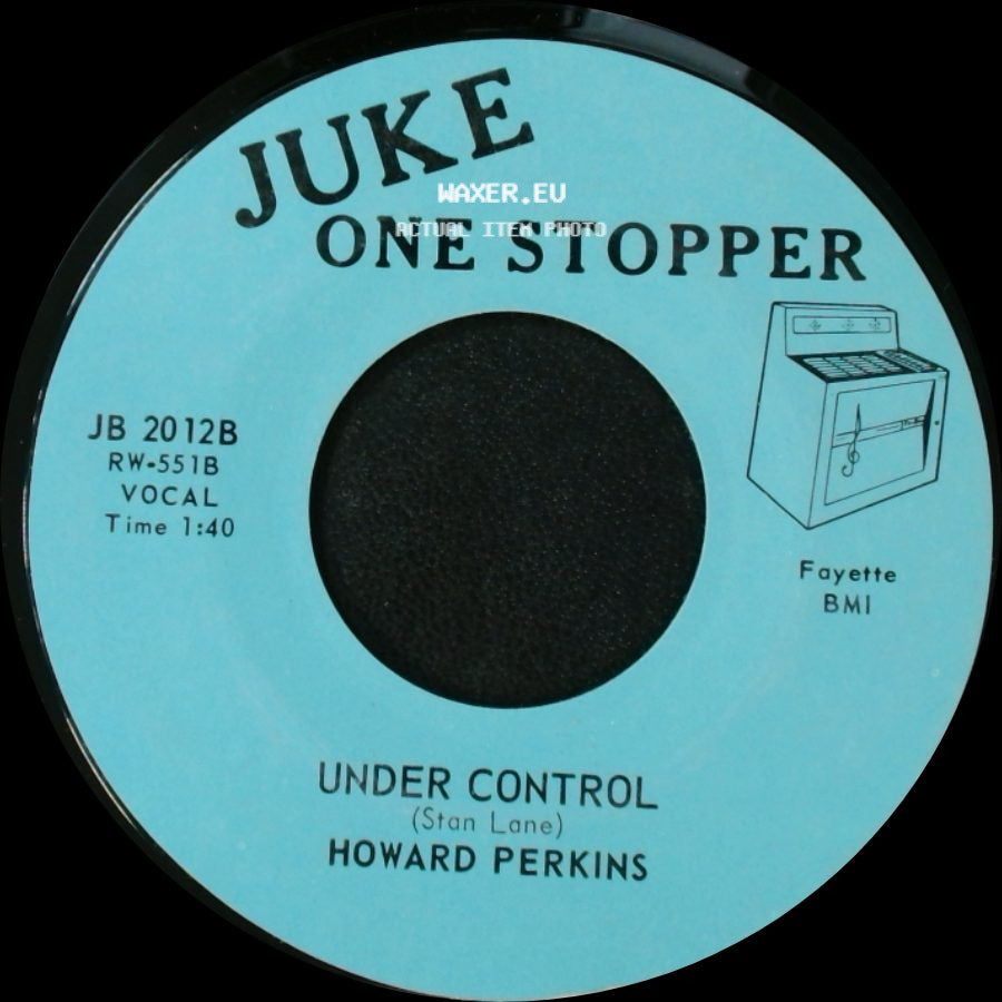 Howard Perkins - Johnny Overload / Under Control side B