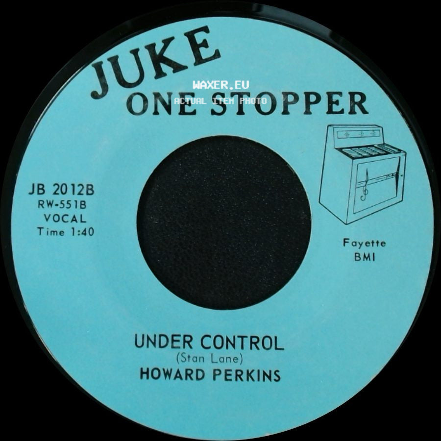 Howard Perkins - Johnny Overload / Under Control side B