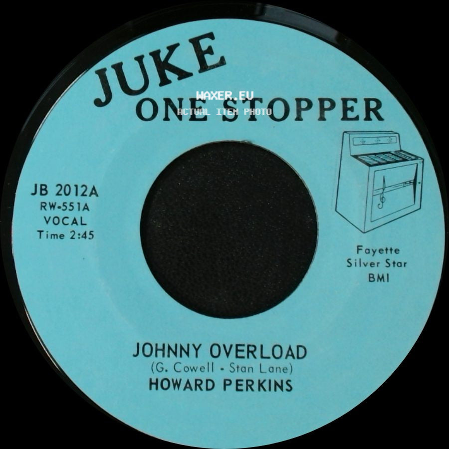 Howard Perkins - Johnny Overload / Under Control side A