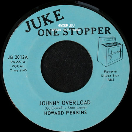 Howard Perkins - Johnny Overload / Under Control side A