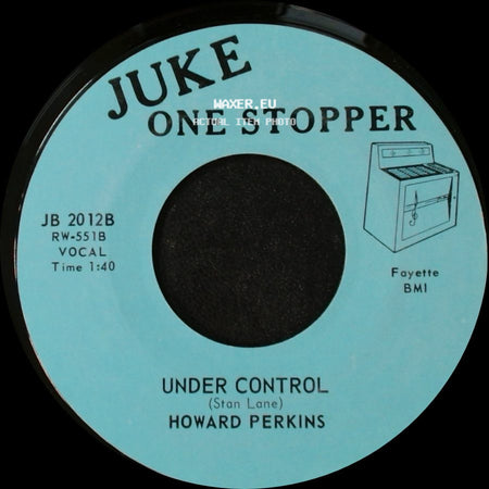 Howard Perkins - Johnny Overload / Under Control side B