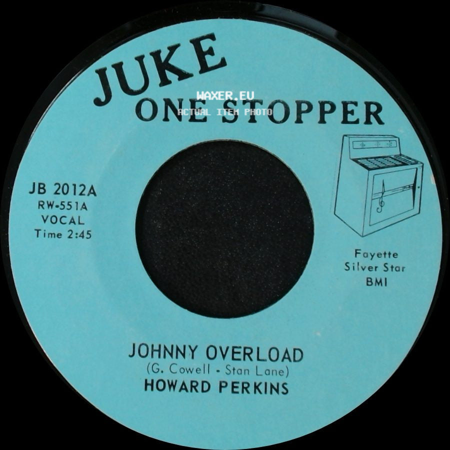 Howard Perkins - Johnny Overload / Under Control side A