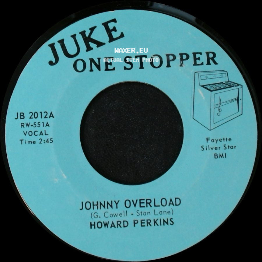 Howard Perkins - Under Control / Johnny Overload side B
