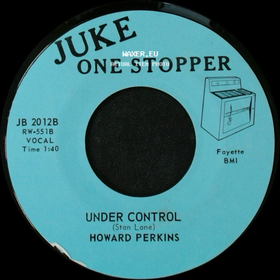 Howard Perkins - Johnny Overload / Under Control side B