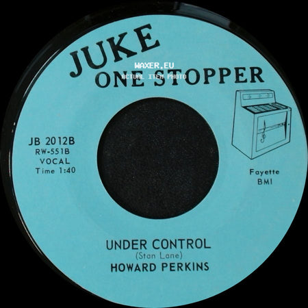 Howard Perkins - Under Control / Johnny Overload side A