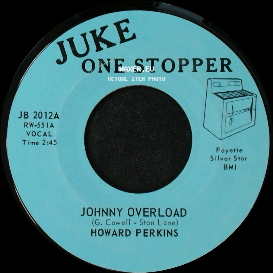 Howard Perkins - Johnny Overload / Under Control side A