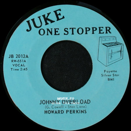 Howard Perkins - Johnny Overload / Under Control side A