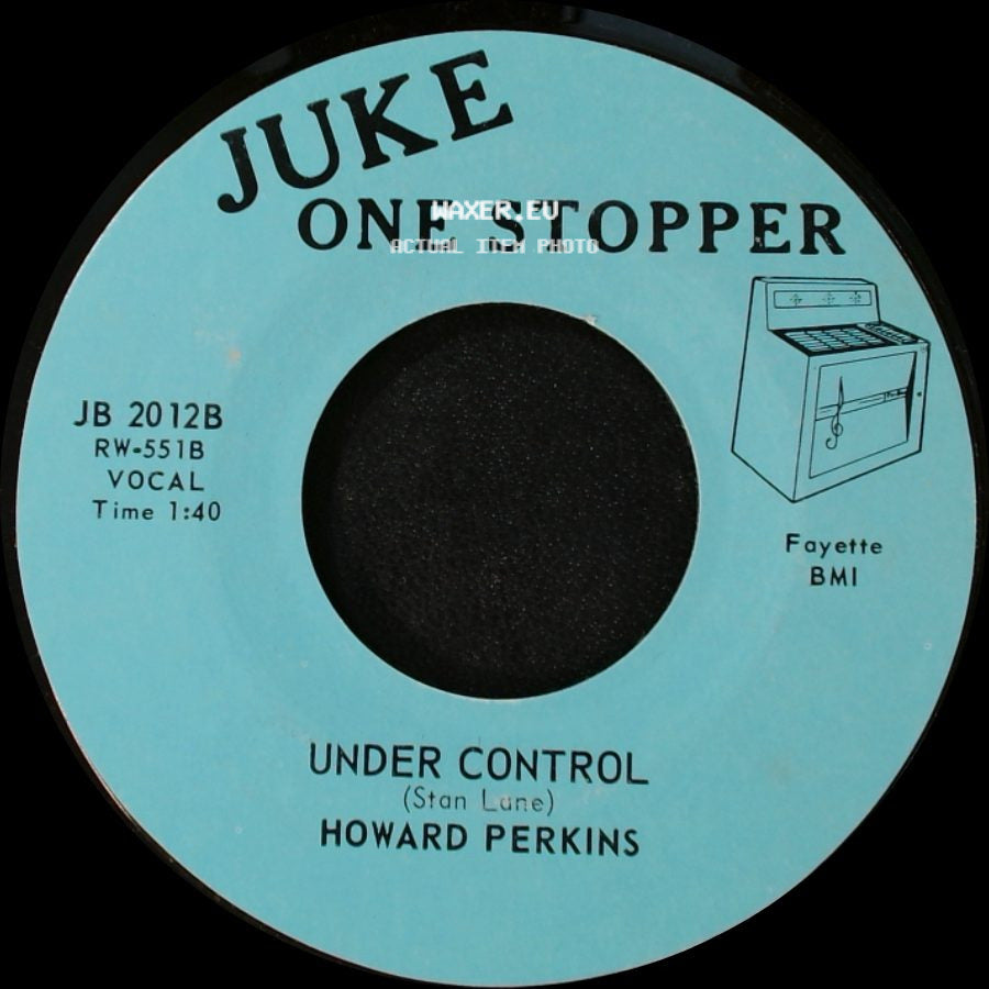 Howard Perkins - Johnny Overload / Under Control side B