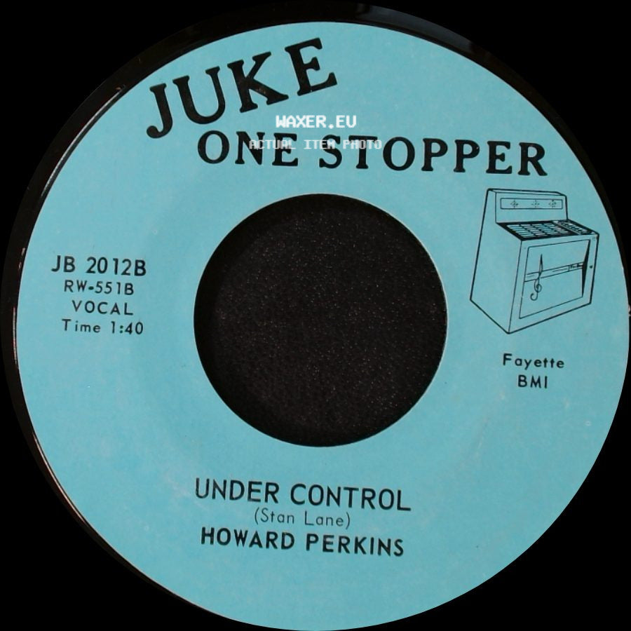 Howard Perkins - Johnny Overload / Under Control side B